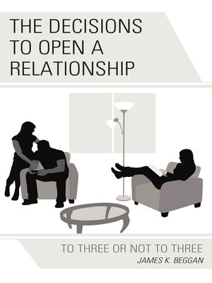 cover image of The Decisions to Open a Relationship